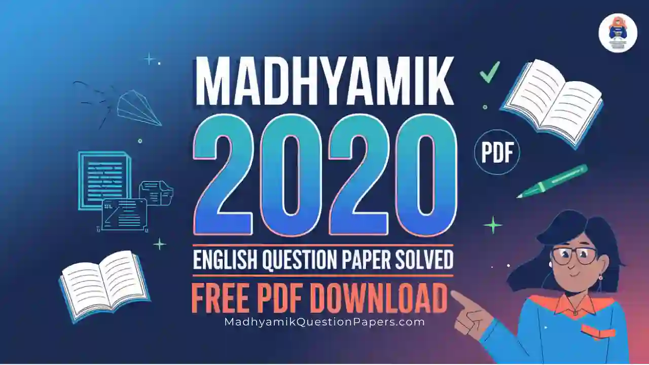 Madhyamik 2020 English Question Paper Solved PDF Download