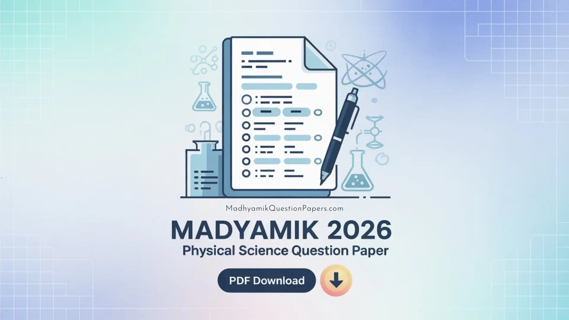 Madhyamik 2026 Physical Science Question Paper PDF Download